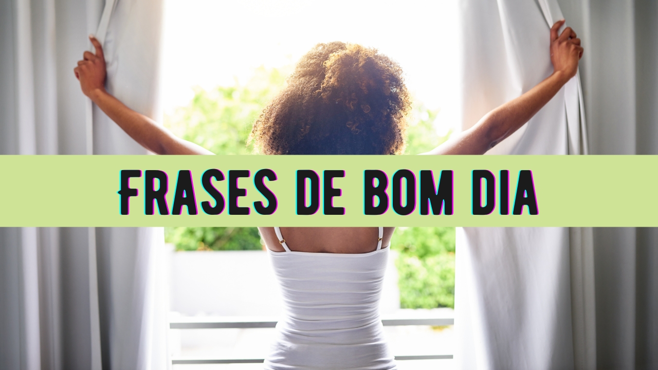 Frases de bom dia