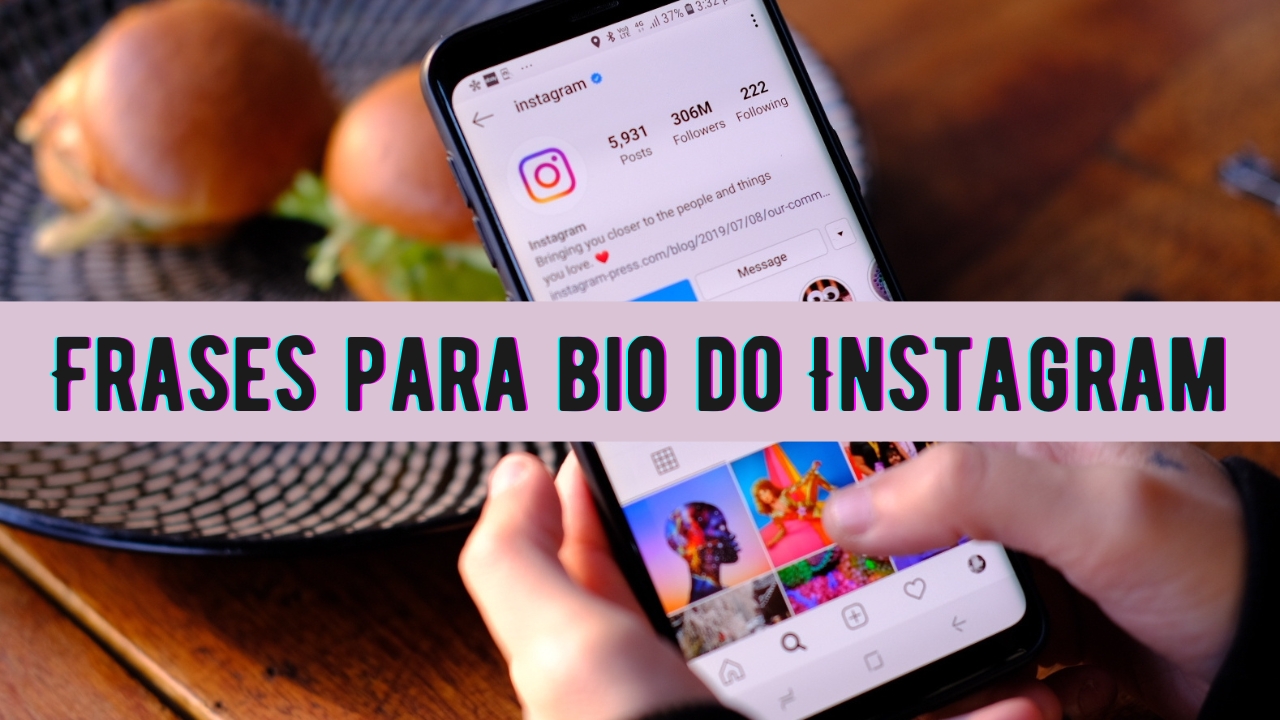 Frases para bio do Instagram