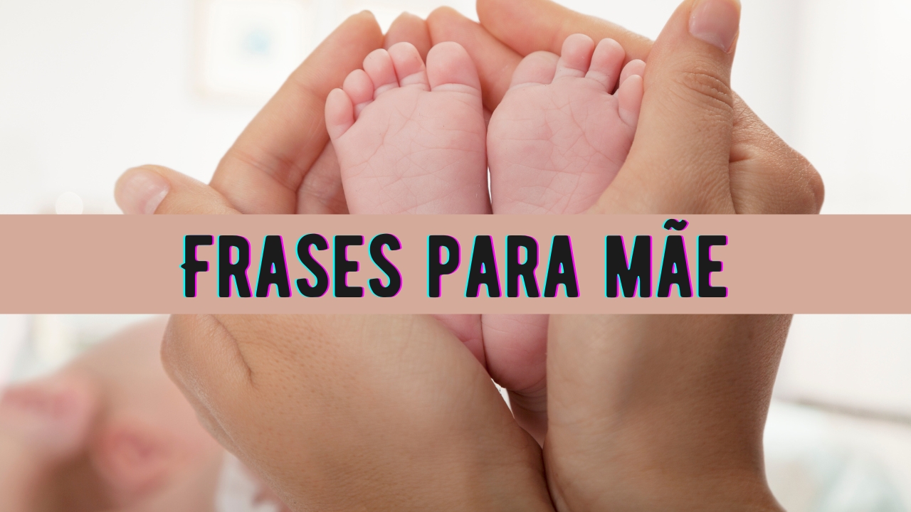 Frases para mãe